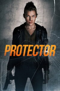 Protector (2026) Dual Audio [Hindi ORG & ENG] WEB-DL 480p, 720p & 1080p | GDRive