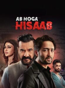Ab Hoga Hisaab : Season 2 Hindi WEB-DL 480p, 720p & 1080p HEVC | [Complete]