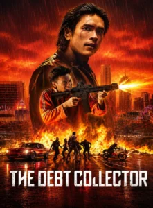 The Debt Collector (2026) Dual Audio [Hindi ORG & Thai] WEB-DL 480p, 720p & 1080p | GDRive