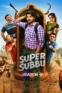 Super Subbu : Season 1 Dual Audio [Hindi ORG & Telugu] WEB-DL 480p, 720p & 1080p HEVC | [Complete]
