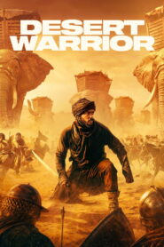 Desert Warrior (2026) Dual Audio [Hindi ORG & ENG] WEB-DL 480p, 720p & 1080p | GDRive