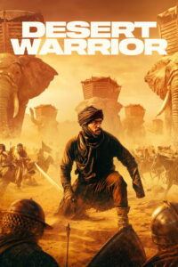 Desert Warrior (2026) Dual Audio [Hindi ORG & ENG] WEB-DL 480p, 720p & 1080p | GDRive