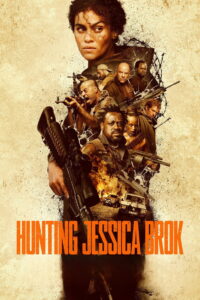 Hunting Jessica Brok (2025) Dual Audio [Hindi ORG & ENG] WEB-DL 480p, 720p & 1080p | GDRive