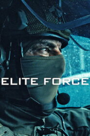 Elite Force – GIGN [2026] : Season 1 Dual Audio [Hindi ORG & French] WEB-DL 480p, 720p & 1080p HEVC | [Complete]
