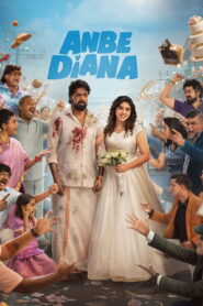 Anbe Diana (2026) Dual Audio [Hindi ORG & Tamil] WEB-DL 480p, 720p & 1080p | GDRive
