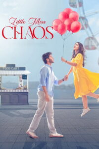 Little Miss Chaos (2025) Bengali Chorki WEB-DL 480p, 720p & 1080p | GDRive