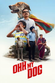 Ohh My Dog (2026) Hindi PRE-HD 480p, 720p & 1080p | GDRive