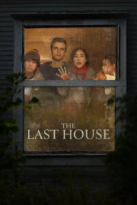 The Last House (2026) Dual Audio [Hindi ORG & ENG] WEB-DL 480p, 720p & 1080p | GDRive