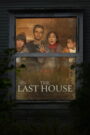 The Last House (2026) Dual Audio [Hindi ORG & ENG] WEB-DL 480p, 720p & 1080p | GDRive