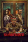 Surrender (2025) Dual Audio [Hindi ORG & Tamil] WEB-DL 480p, 720p & 1080p | GDRive