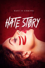 Hate Story IV (2018) Hindi WEB-DL 480p, 720p & 1080p | GDRive