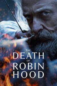 The Death of Robin Hood (2026) Dual Audio [Hindi ORG & ENG] WEB-DL 480p, 720p & 1080p | GDRive