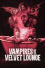 Vampires of the Velvet Lounge (2026) Dual Audio [Hindi & ENG] WEB-DL 480p, 720p & 1080p | GDRive