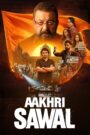 Aakhri Sawal (2026) Hindi WEB-DL 480p, 720p & 1080p | GDRive