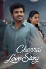 Chennai Love Story (2026) Dual Audio [Hindi ORG & Telugu] WEB-DL 480p, 720p & 1080p | GDRive