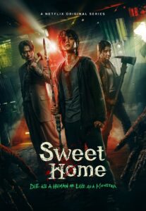 Sweet Home : Season 1-3 Dual/Multi Audio [Hindi ORG, ENG & Korean] NF WEB-DL 480p, 720p & 1080p | [Complete]