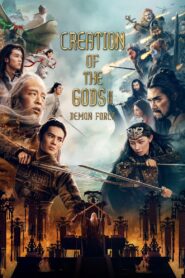 Creation of the Gods II: Demon Force (2025) Dual Audio [Hindi ORG & Chinese] WEB-DL 480p, 720p & 1080p | GDRive