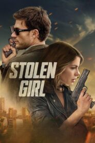 Stolen Girl (2025) Dual Audio [Hindi ORG & ENG] WEB-DL 480p, 720p & 1080p | GDRive