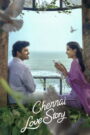 Chennai Love Story (2024) Dual Audio [Hindi ORG & Telugu] WEB-DL 480p, 720p & 1080p | GDRive