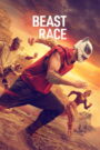 Beast Race (2026) Dual Audio [Hindi ORG & ENG] WEB-DL 480p, 720p & 1080p | GDRive