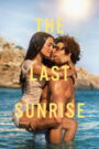 The Last Sunrise (2026) Dual Audio [Hindi ORG & ENG] WEB-DL 480p, 720p & 1080p | GDRive