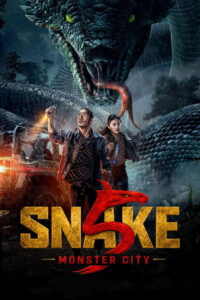 Snake 5: Monster City (2026) Dual Audio [Hindi ORG & Chinese] WEB-DL 480p, 720p & 1080p | GDRive