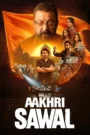 Aakhri Sawal (2026) Hindi WEB-DL 480p, 720p & 1080p | GDRive