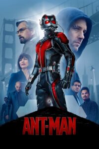 Ant-Man (2015) Dual Audio [Hindi ORG & ENG] BluRay 480p, 720p & 1080p | GDRive
