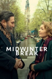 Midwinter Break (2026) Dual Audio [Hindi ORG & ENG] WEB-DL 480p, 720p & 1080p | GDRive