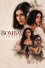 BOMBAY STORIES (2026) Hindi WEB-DL 480p, 720p & 1080p | GDRive