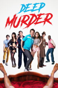 Deep Murder (2019) Dual Audio [Hindi ORG & ENG] BluRay 480p, 720p & 1080p | GDRive