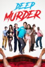 Deep Murder (2019) Dual Audio [Hindi ORG & ENG] BluRay 480p, 720p & 1080p | GDRive