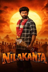 Nilakanta (2026) Dual Audio [Hindi ORG & Telugu] WEB-DL 480p, 720p & 1080p | GDRive
