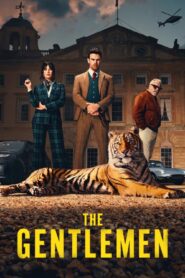 The Gentlemen : Season 1-2 Dual Audio [Hindi ORG & ENG] WEB-DL 480p, 720p & 1080p HEVC | [Complete]