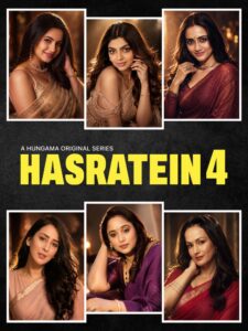 Hasratein : Season 4 Hindi WEB-DL 480p, 720p & 1080p HEVC | [Complete]
