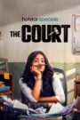 The Court [2026] : Season 1 Hindi WEB-DL 480p, 720p & 1080p HEVC | [Complete]