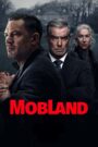 MobLand [2025] : Season 1 Dual Audio [Hindi ORG & ENG] WEB-DL 480p, 720p & 1080p HEVC | [Complete]