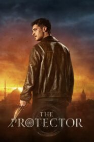 The Protector : Season 1 Dual Audio [Hindi ORG & ENG] NF WEB-DL 480p, 720p & 1080p | [Complete]