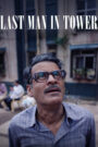 Last Man in Tower (2026) Hindi PRE-HD 480p, 720p & 1080p | GDRive