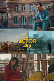 I’m Not An Actor (2026) Hindi WEB-DL 480p, 720p & 1080p | GDRive