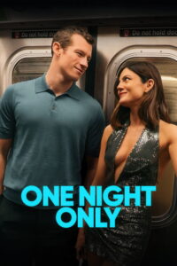 One Night Only One Night Only (2026) Dual Audio [Hindi ORG & ENG] WEB-DL 480p, 720p & 1080p | GDRive